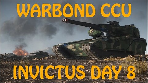 Invictus 2953 - Day 8 Warbond CCUs