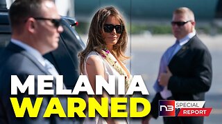 Melania Trump Warned to Have 'Escape Route' Ready