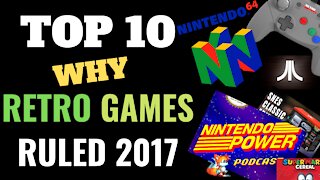Retro Gaming History: Why Retro Gaming Dominated in 2017