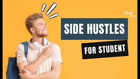 10 Side Hustle You Must Try as a College Student in 2024 !