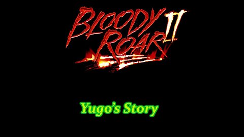 Yugo | Story Mode | Bloody Roar 2 | Gameplay #duckstation #psx