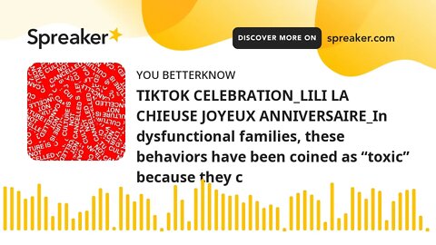 TIKTOK CELEBRATION_LILI LA CHIEUSE JOYEUX ANNIVERSAIRE_In dysfunctional families, these behaviors ha