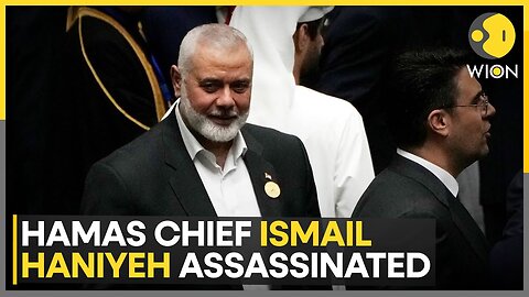 Hamas Chief Ismail Haniyeh killed during his visit to Tehran | Latest News | WION | U.S. NEWS ✅