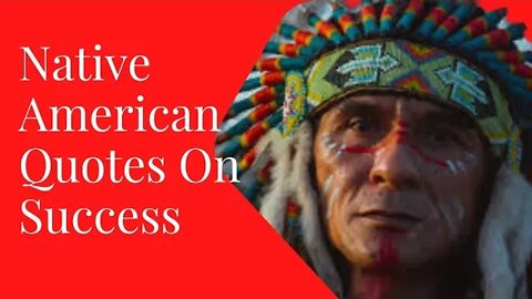 native american quotes on success