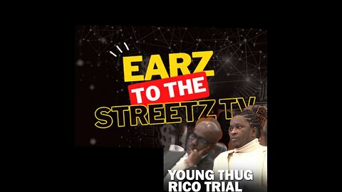 Earz to the Streetz tv Live! Wack100 flames #TTENOTTI in CH | #youngthug & #ysl 🫣snitch #1🫣