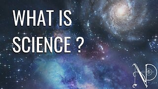 What is Science?