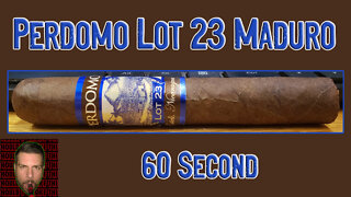 60 SECOND CIGAR REVIEW - Perdomo Lot 23 Maduro - Should I Smoke This