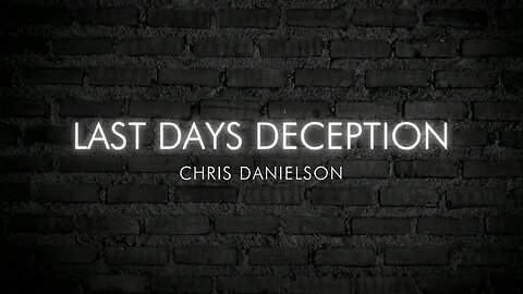 Last Days Deception