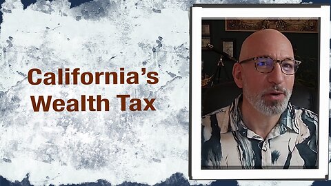 California’s Wealth Tax