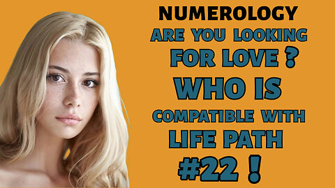 Life Path Number 22 Love Compatibility: Building Strong Relationships