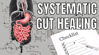 Treating Your Gut... Systematically!