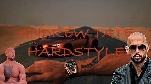 Andrew tate hardstyle music video