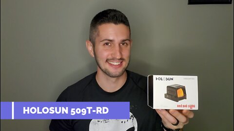 HOLOSUN 509T with RMR PLATE - Unboxing, Tutorial, and First Impressions