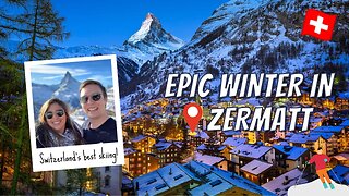 WINTER IN ZERMATT SWITZERLAND | Ultimate Winter Itinerary – Skiing, Gornergrat, Zermatterhof
