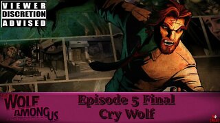 [RLS] The Wolf Among Us - Episode 5 Final - Cry Wolf