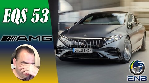 Briefing #94 - Mercedes EQS53 AMG 4MATIC+