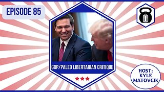 In Liberty and Health 85 - GOP/Paleo Critique