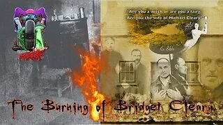 🔥 The Burning of Bridget Cleary!🍀
