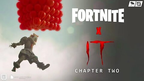 FORTNITE x IT CHAPTER 2 - Official Gameplay