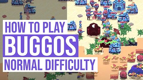 How to Complete Buggos - Campaign Guide on Normal Difficulty | Ep. 3