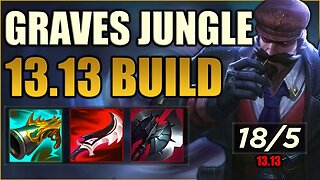 Secret Strategies: Dominate as Graves Jungle Patch 13.13!