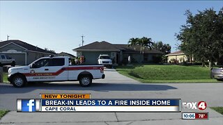 Break-in leads to a fire inside home