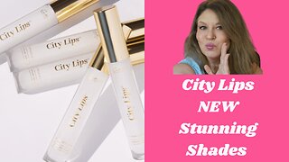Discover the Latest City Lips Shades: Plumping Perfection
