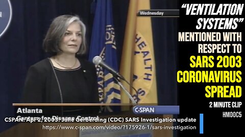 April 2 2003- CDC director Julie Gerberding mentions ventilation systems WRT SARS coronavirus spread