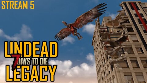 Technical issues trying again | Undead Legacy Mod | 7 Days to Die A20 | Ep 5 #live