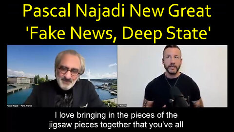 Pascal Najadi New Great 'Fake News, Deep State'