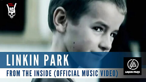 Linkin Park - From The Inside (Official Video)