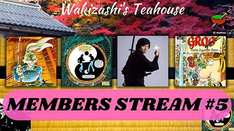 Channel Members Stream #5 | LIVE Wakizashi SHIKO on Stream!