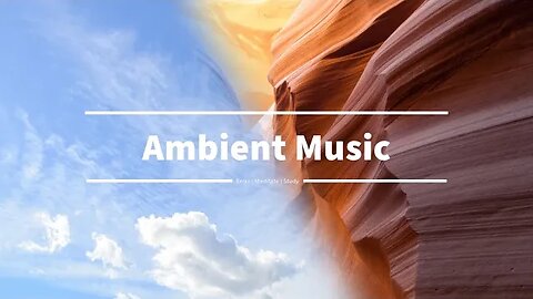 Ten | Relax, Meditate, and Heal with Ambient Music