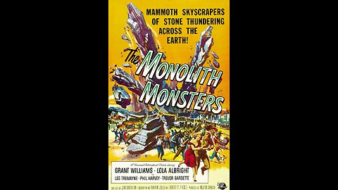 Monolith Monsters, 1957 B&W Sci-fi, Peculiar, simple, and entertaining!