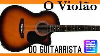 O Violão do Guitarrista