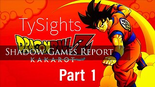 Nostalgia / #DragonballZKakarot - Part 1 #TySights #SGR 7/16/24 8pm