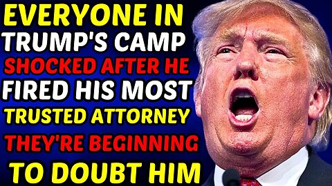 Confusion in Trump's camp after Trump fired his trusted attorney amid various legal battles