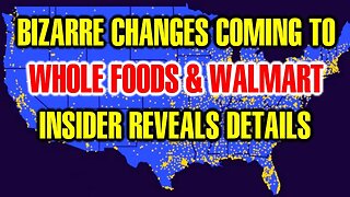 Some Βizarre CHΑNGES Are Coming Τo Whole Foods & Walmart, Ιnsider Reveals (Also More Clοsures)