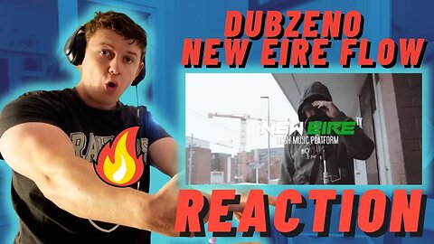 DUBZENO - NEW EIRE FLOW | IRISH REACTION!!