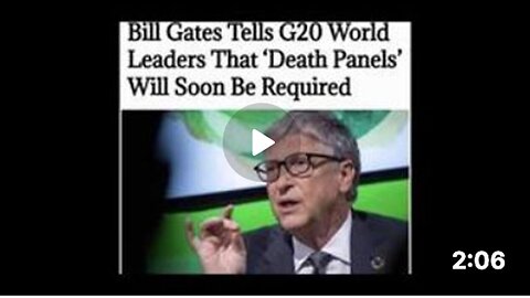 Bill Gates Tells G20 Leaders that Death Panels Will Soon Be Required