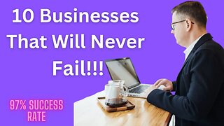 10 Businesses That Will Never Fail in 2023