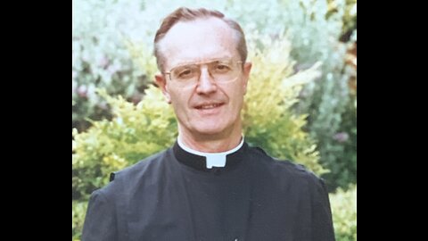 Fr James F. Wathen "Choosing a Mate for Marriage" (sermon, 1990)