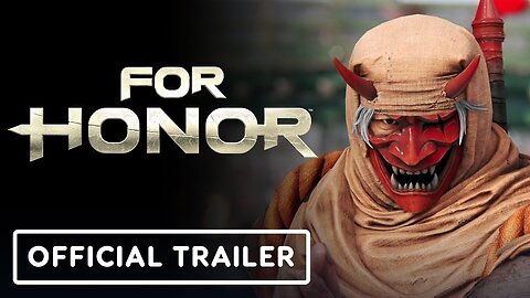 For Honor_ Sohei Hero - Official Gameplay Trailer