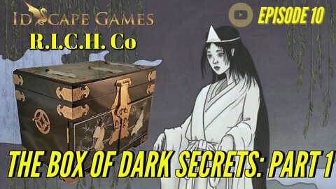 DND - Episode 10 - The Box of Dark Secrets (Part 1) - Dragon Family and Friends - D&D