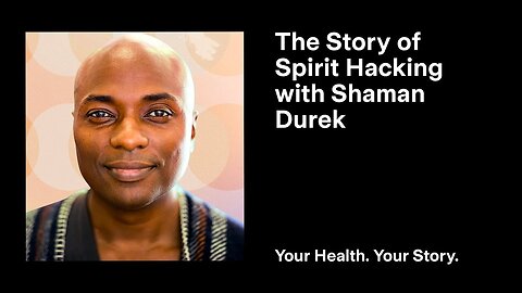 The Story of Spirit Hacking with Shaman Durek