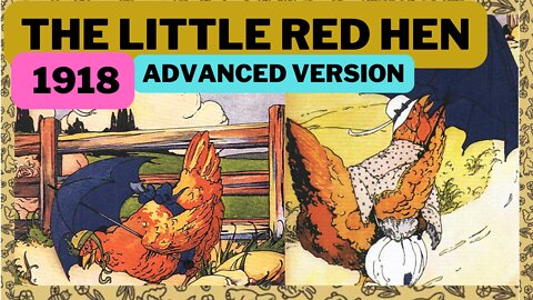 Little red hen version 1918 | advanced English | Listening practice | SafireDream | audiobook