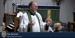 Have You Accepted God's Gifts of Grace and Mercy? - Sermon by Father Michael Hurst