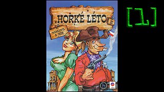 Let's Play Horké Léto 2 (Hot Summer 2) |1| INTELLIGENCE [CZ/EN]