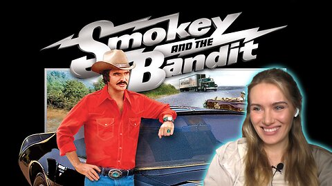 Smokey And The Bandit! Russian Girl First Time Watching!!!