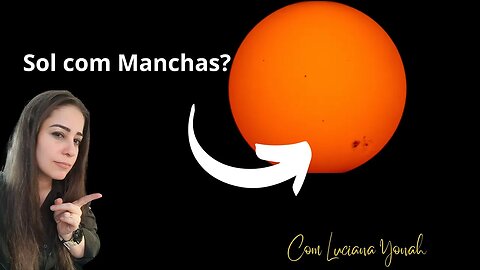 O Que Seriam Estas Manchas Solares?